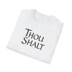 Thou Shalt T-Shirt