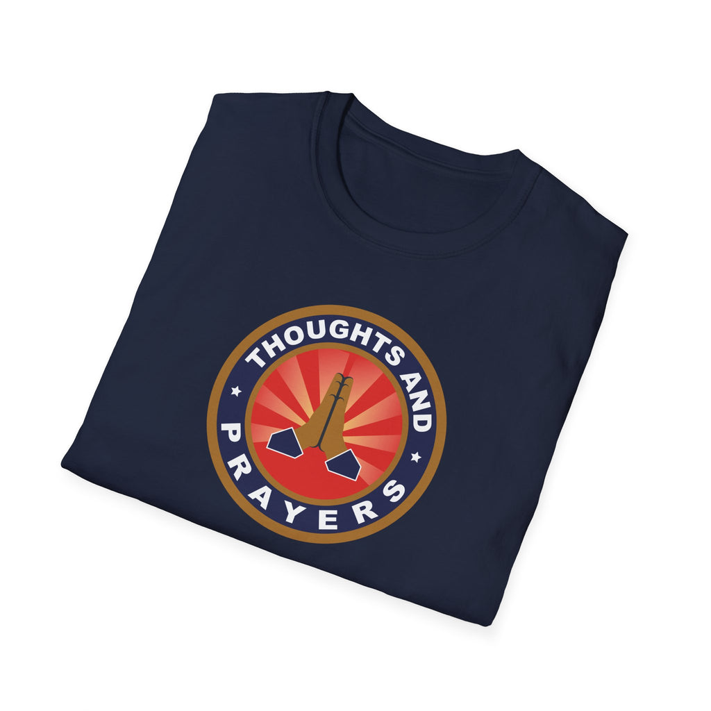 Thoughts and Prayers T-Shirt