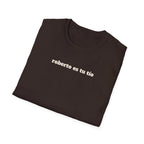 Roberto Es Tu Tio T-Shirt