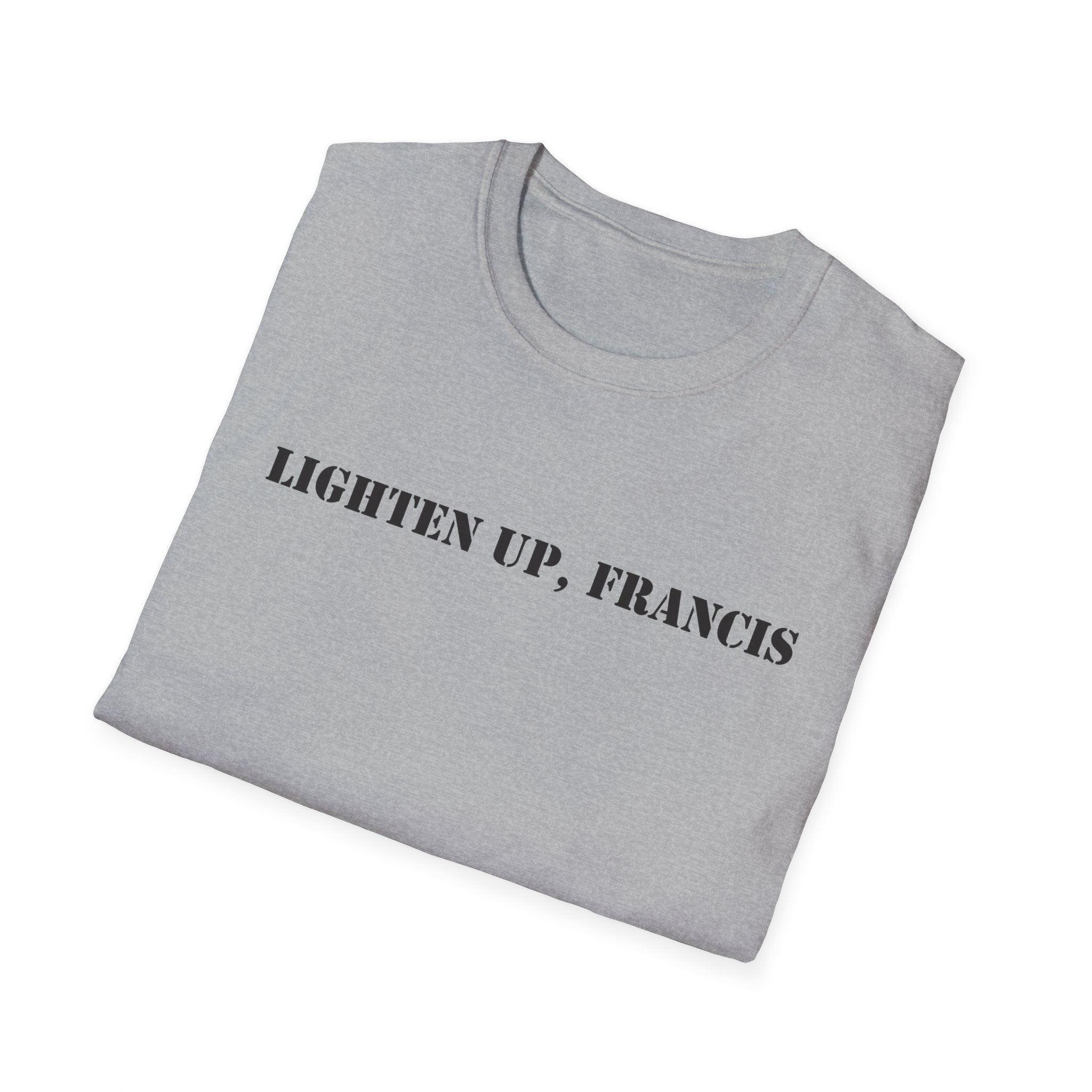 Lighten Up, Francis