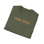 Naan Stop T-Shirt