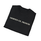 Lighten Up, Francis