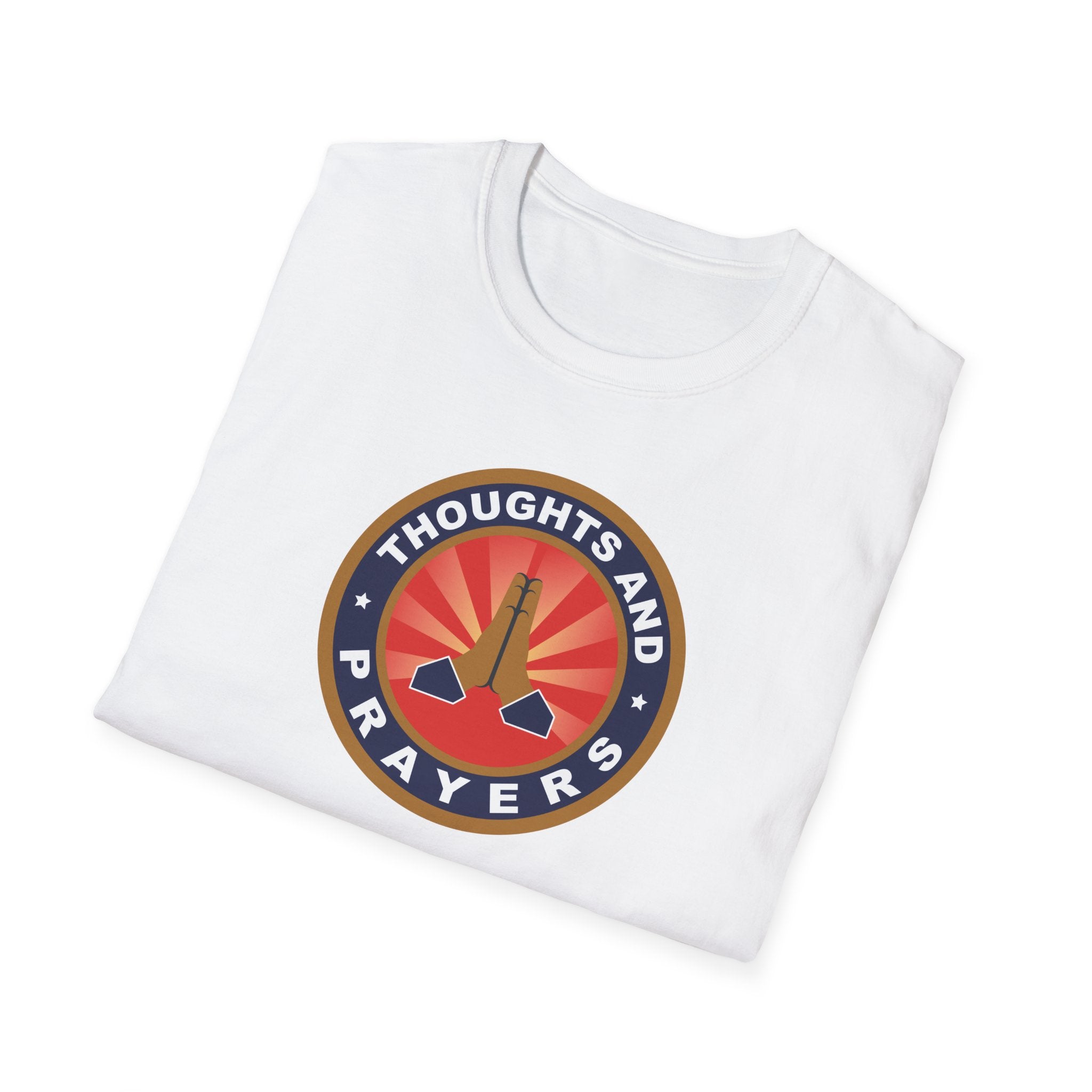 Thoughts and Prayers T-Shirt