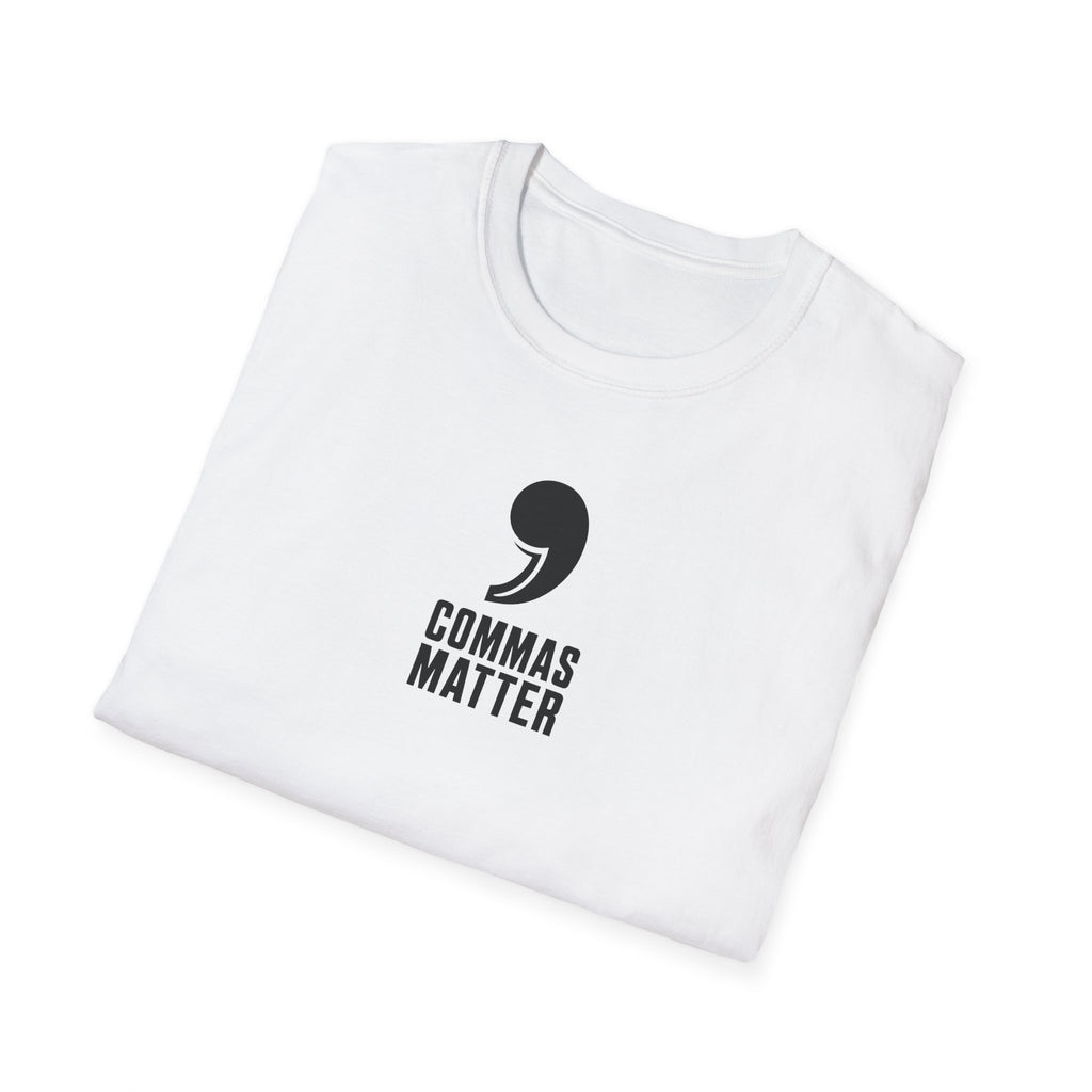 Commas Matter T-Shirt