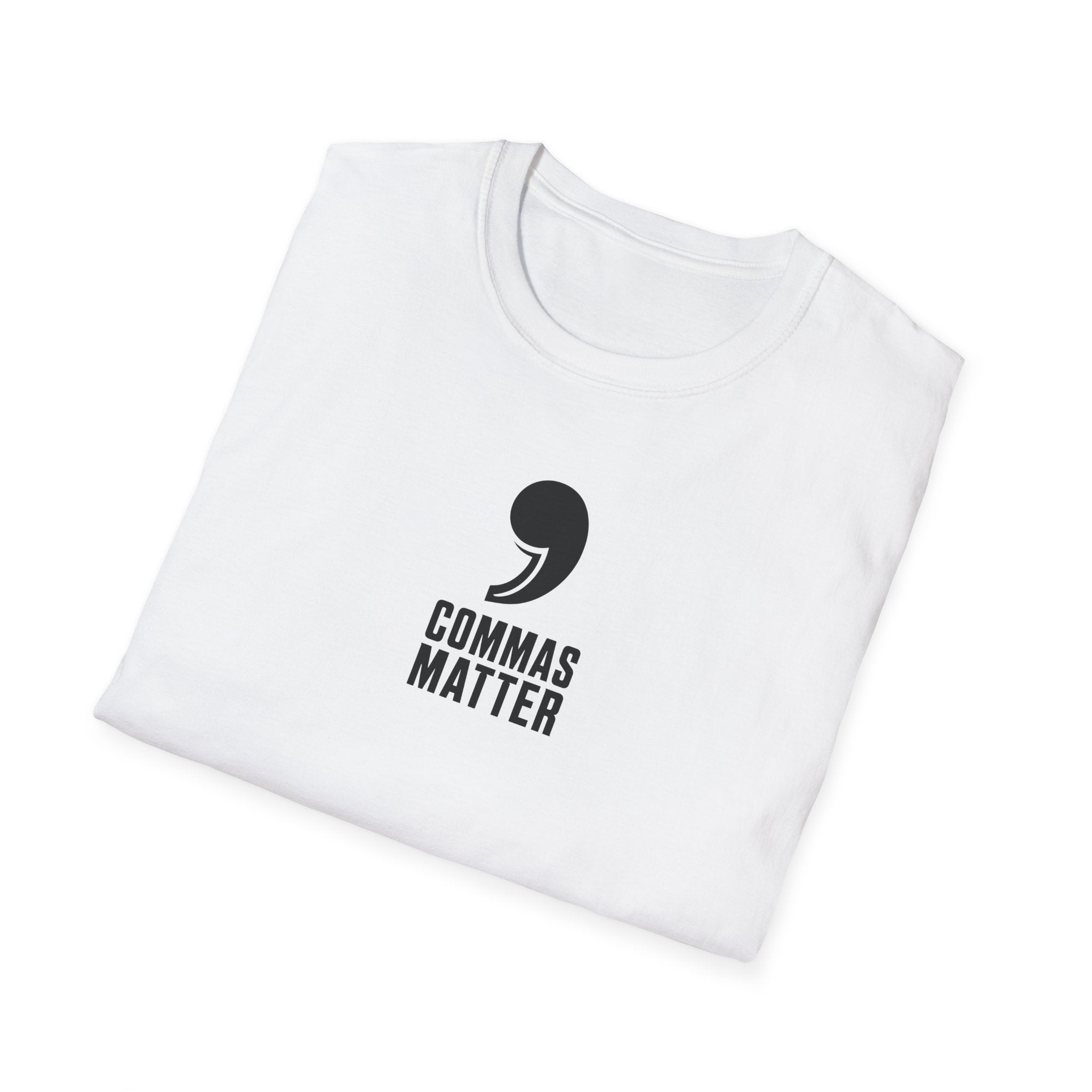 Commas Matter T-Shirt