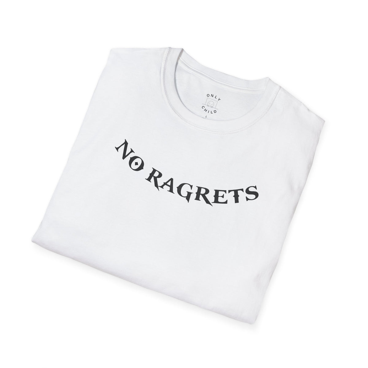 No Ragrets T-Shirt