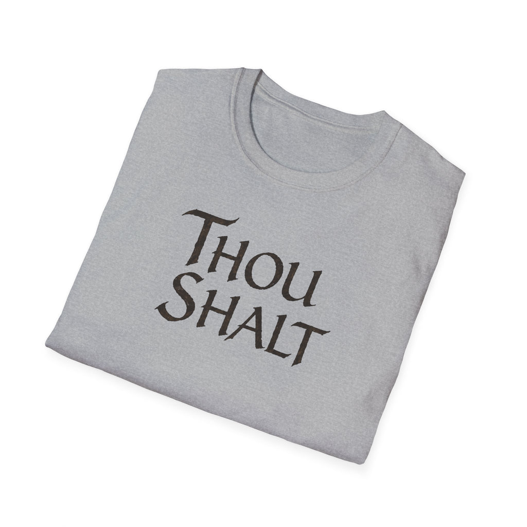 Thou Shalt T-Shirt