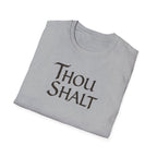 Thou Shalt T-Shirt