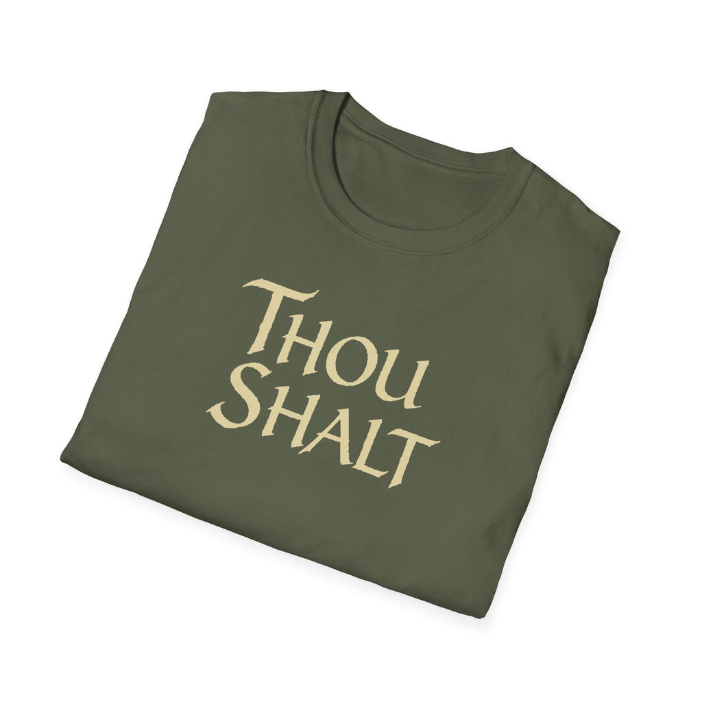 Thou Shalt T-Shirt