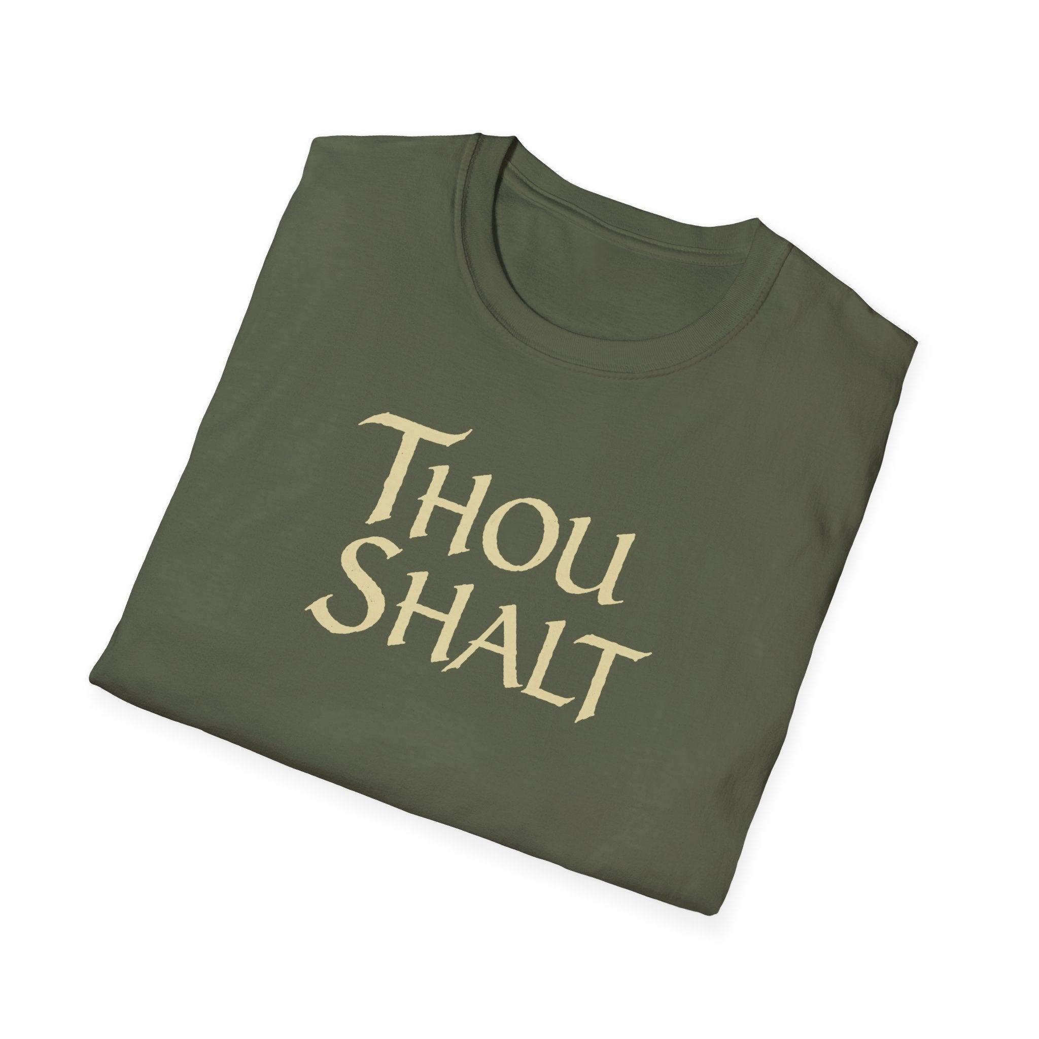 Thou Shalt T-Shirt