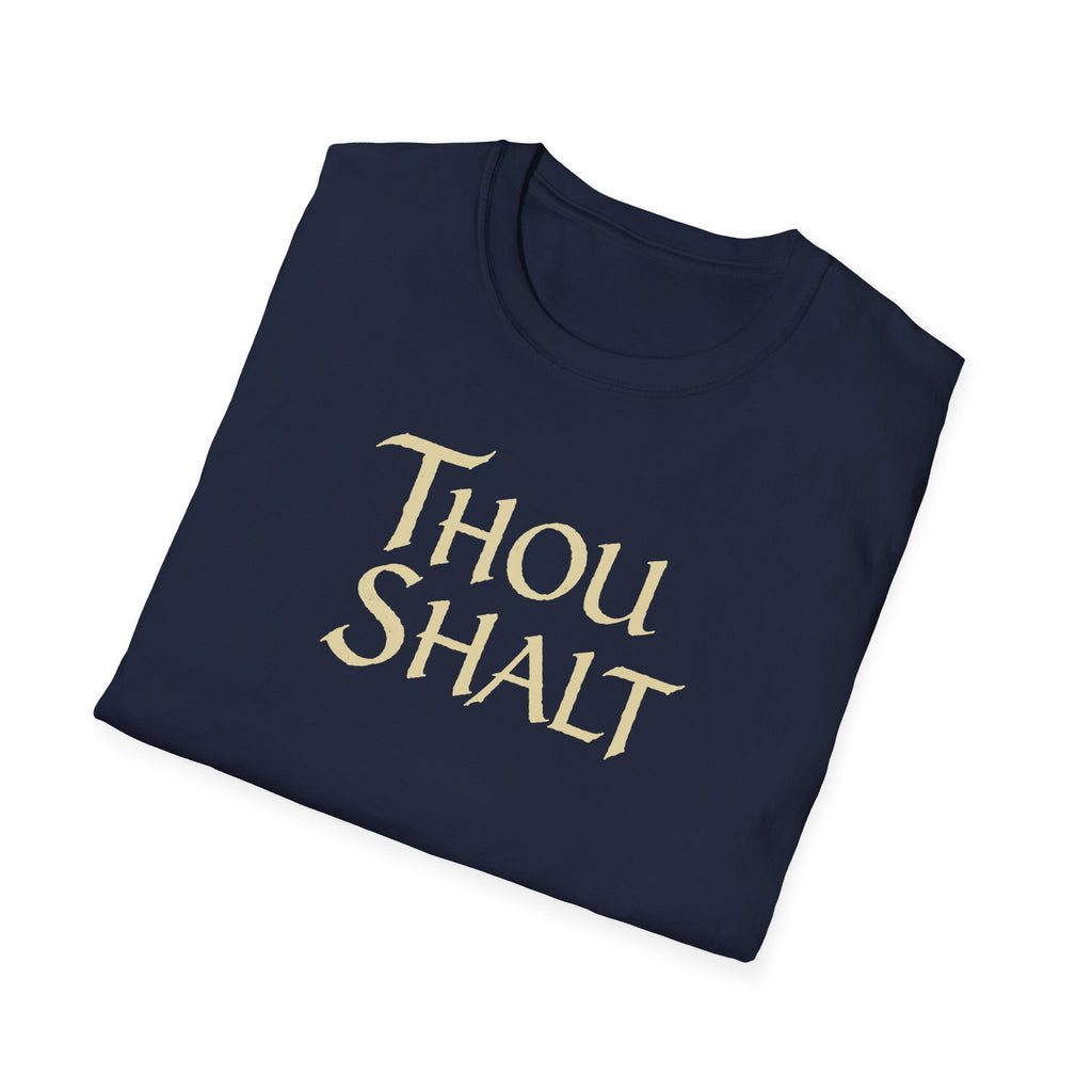 Thou Shalt T-Shirt