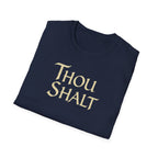 Thou Shalt T-Shirt