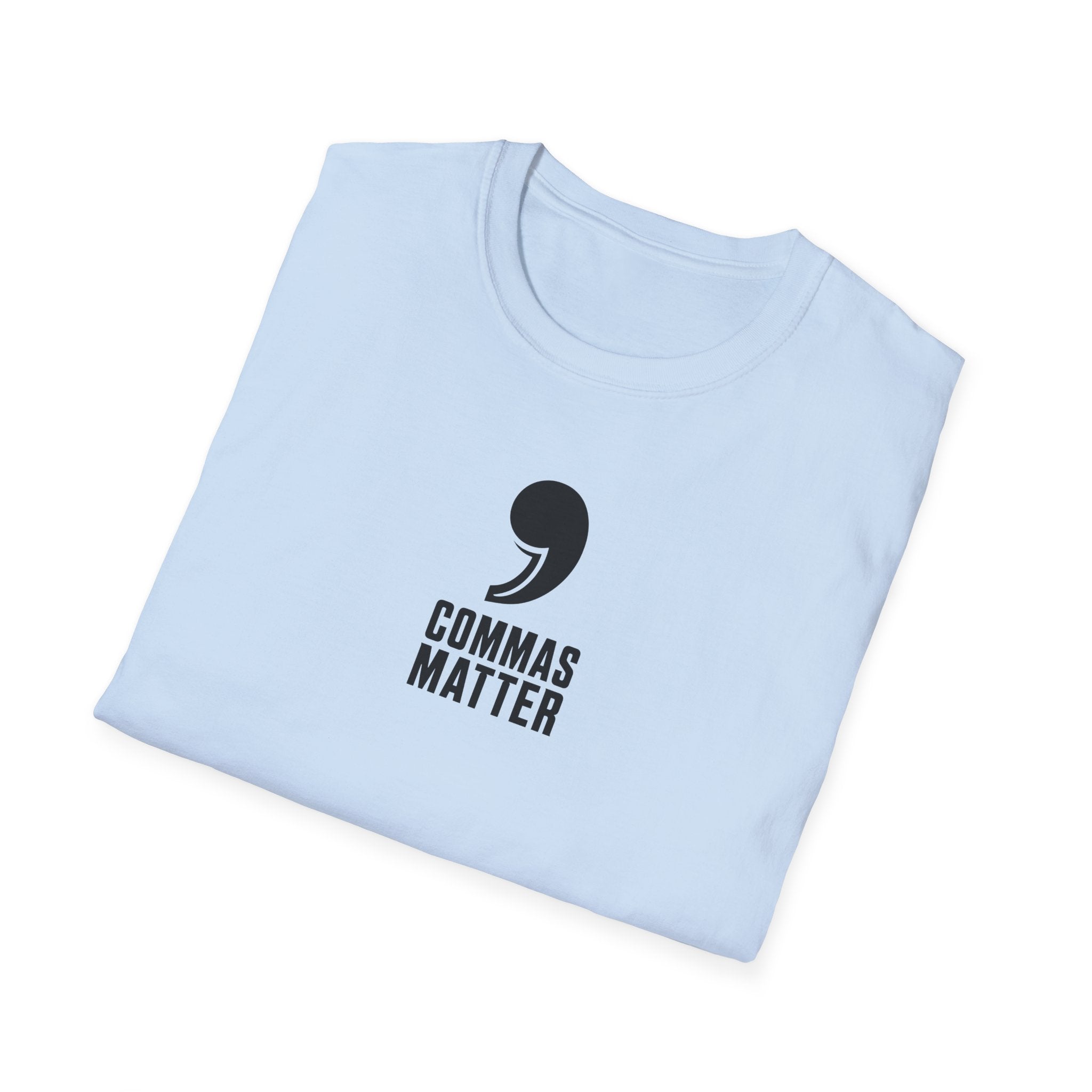 Commas Matter T-Shirt