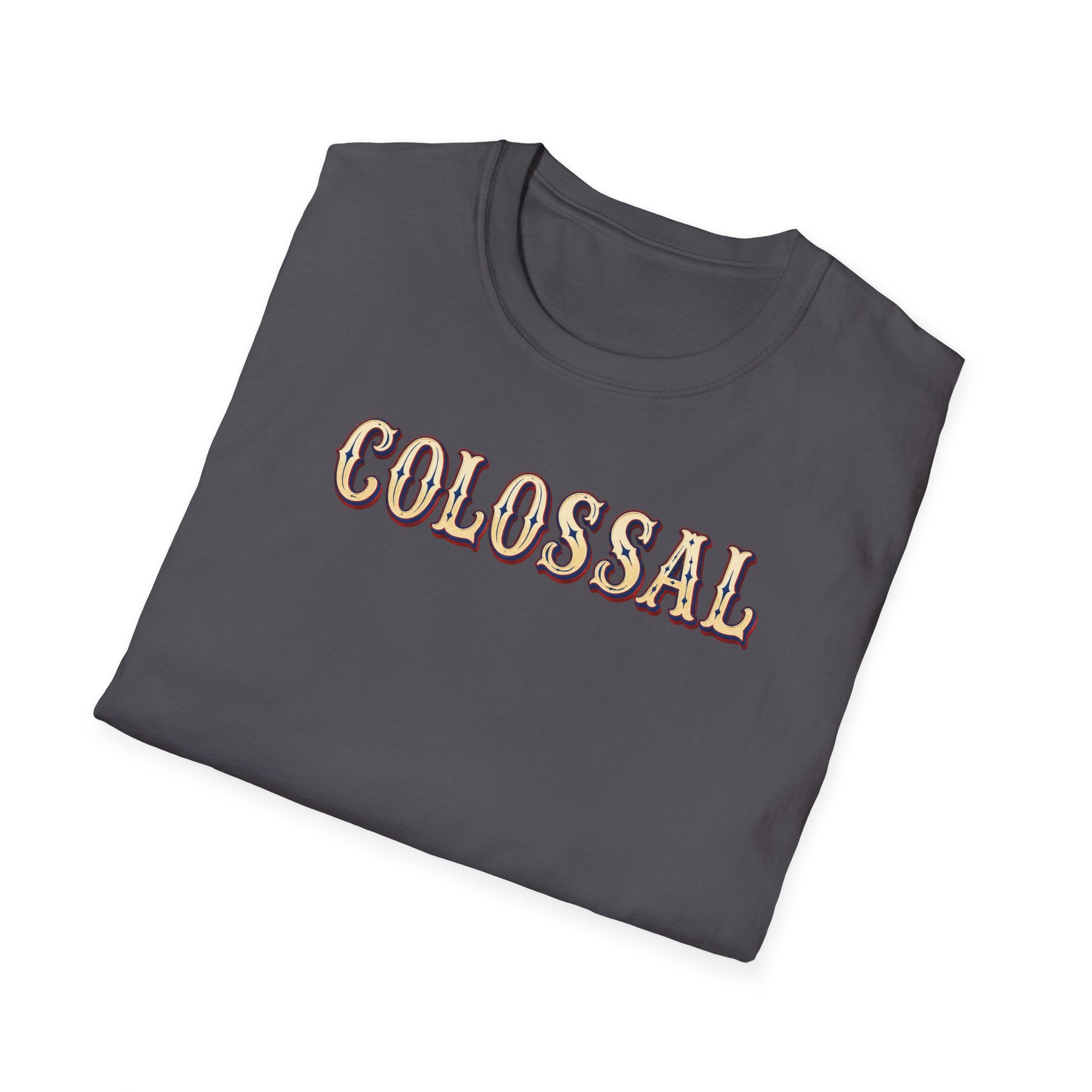 Colossal T-Shirt