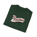 So Much Drama in the LBC T-Shirt