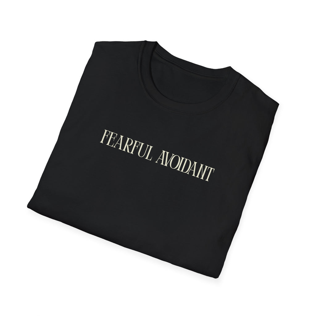 Fearful Avoidant T-Shirt