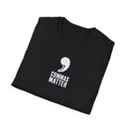 Commas Matter T-Shirt