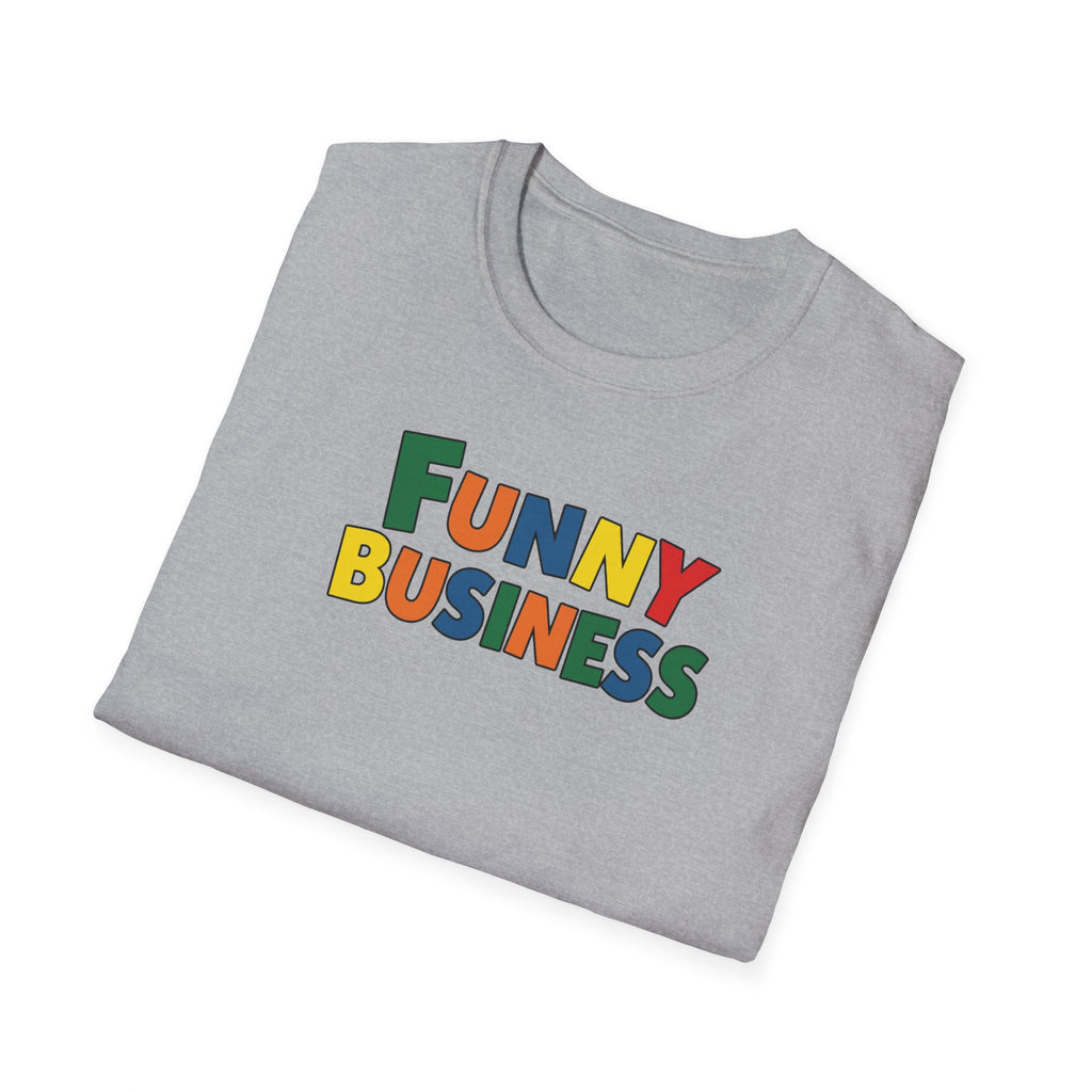Funny Business T-Shirt