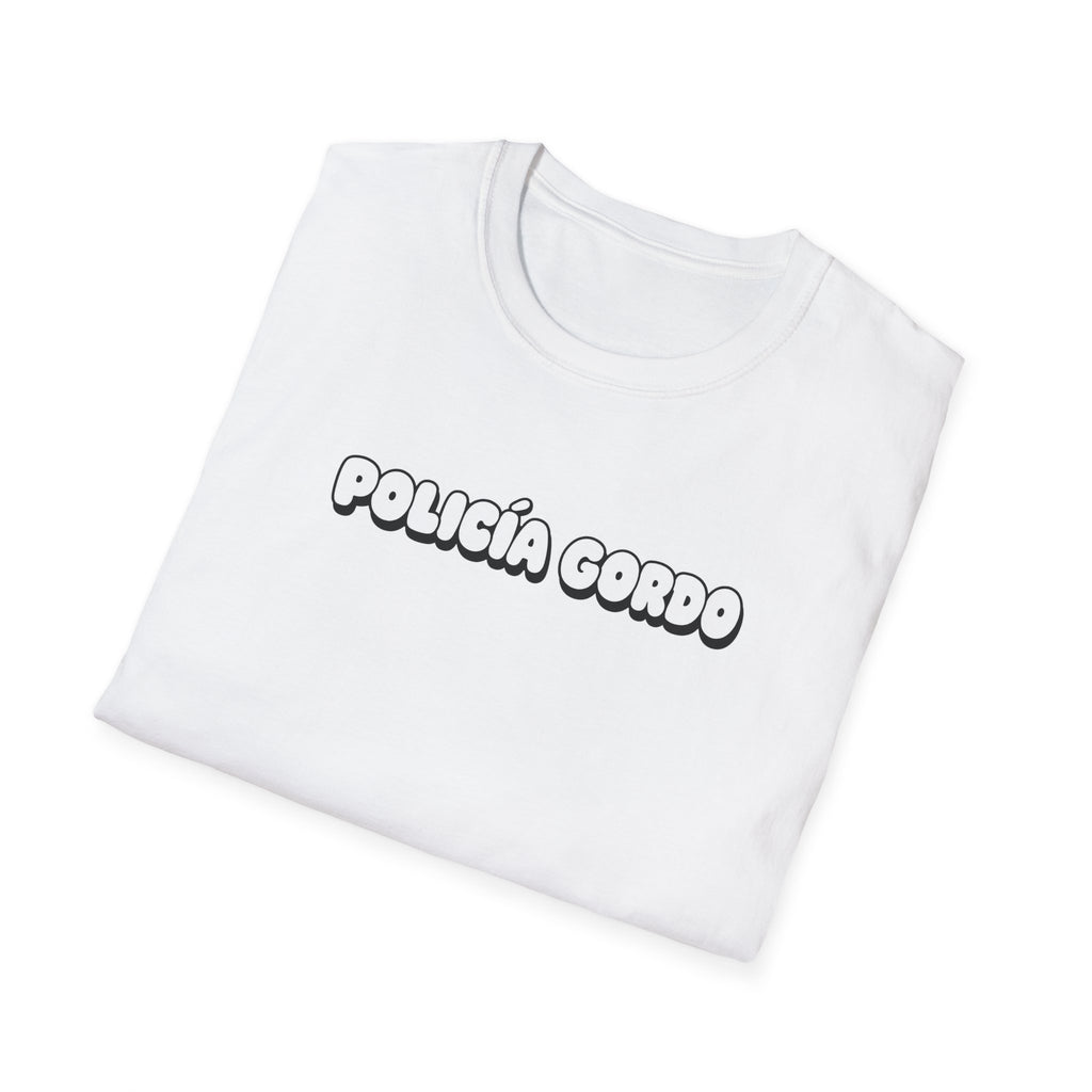 Policia Gordo T-Shirt