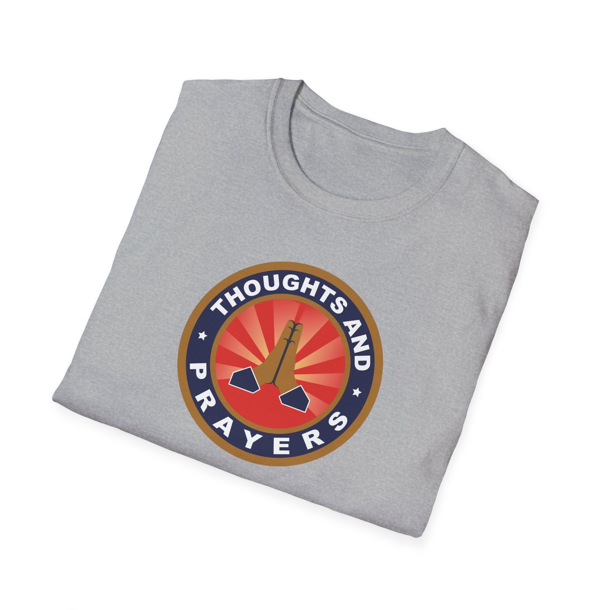 Thoughts and Prayers T-Shirt