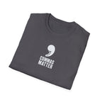 Commas Matter T-Shirt
