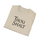 Thou Shalt T-Shirt
