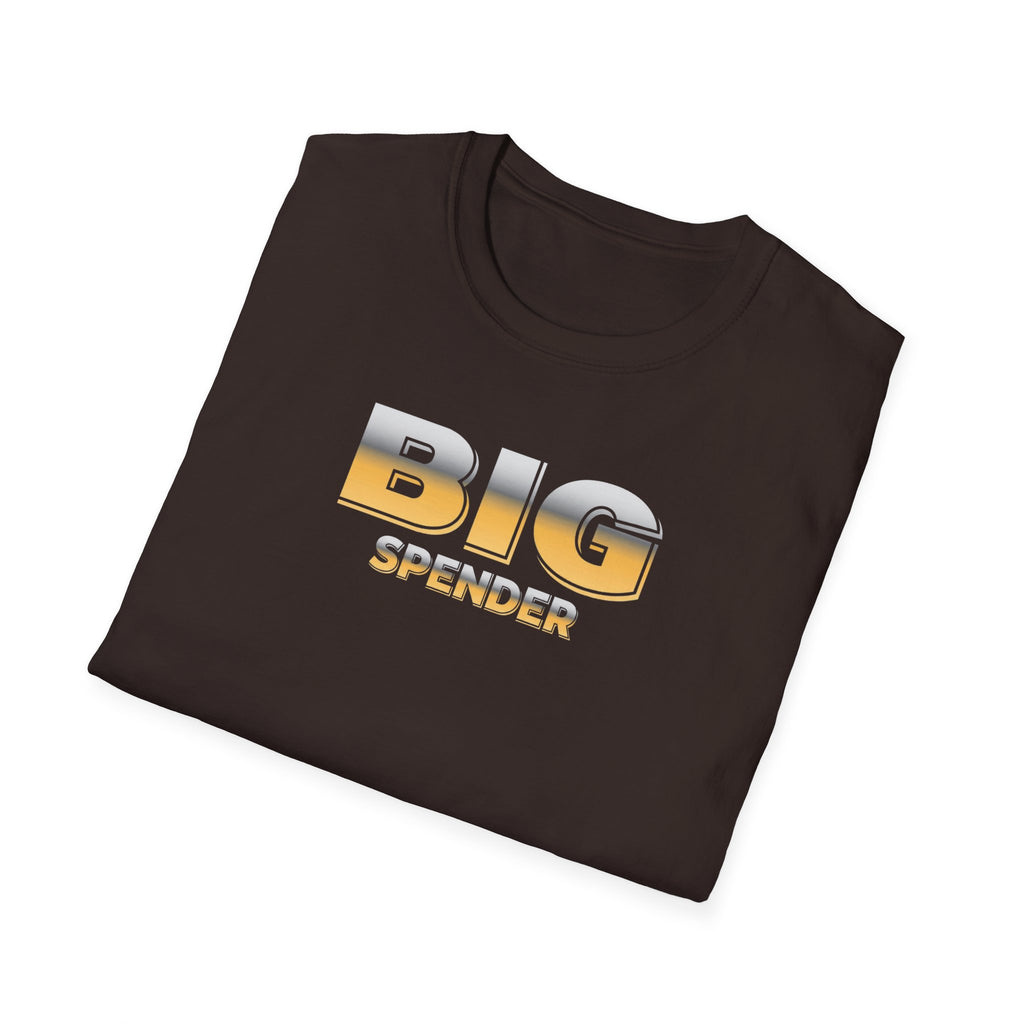 Big Spender T-Shirt