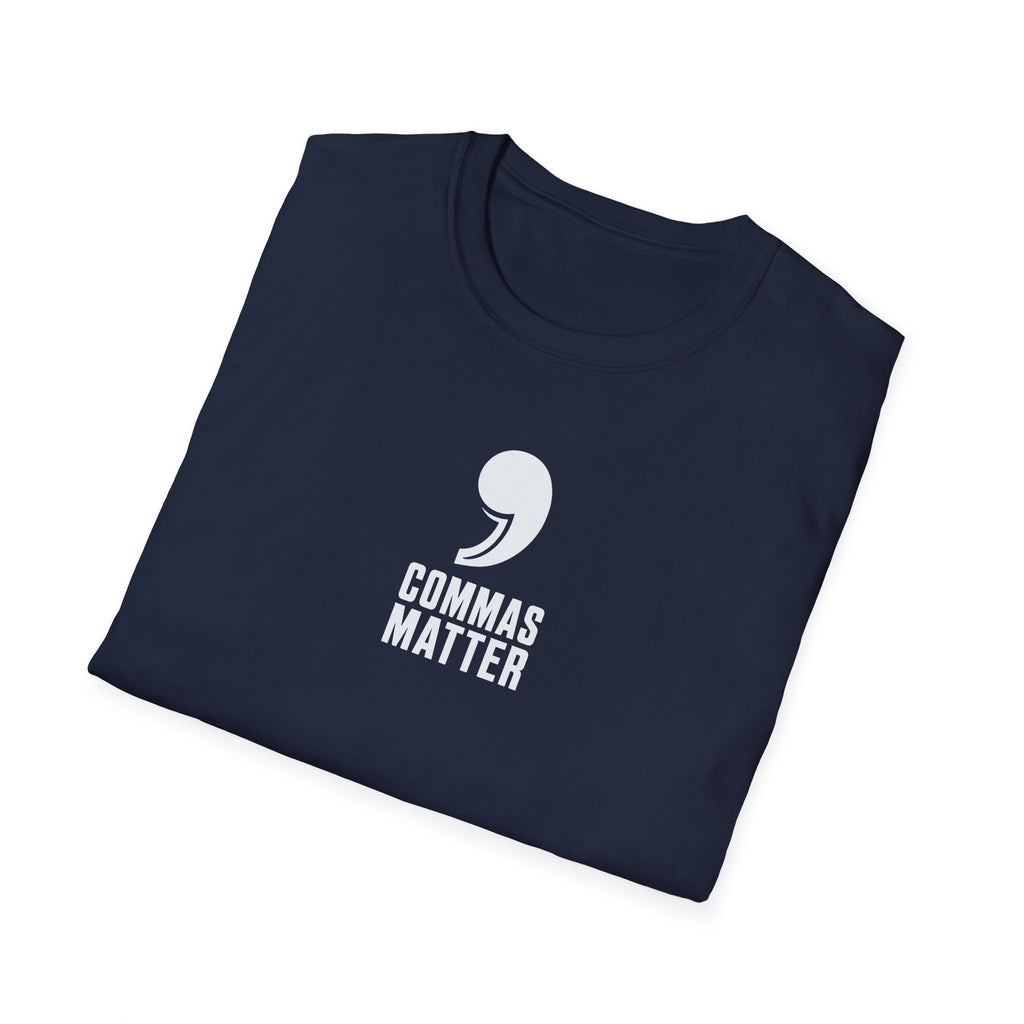 Commas Matter T-Shirt
