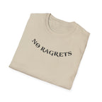 No Ragrets T-Shirt