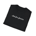 Ask For Janice T-Shirt