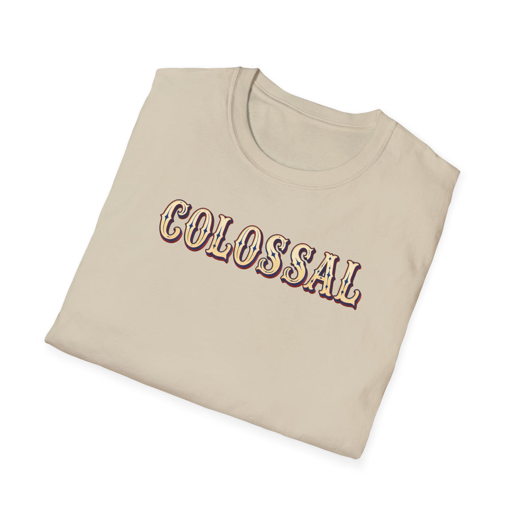 Colossal T-Shirt
