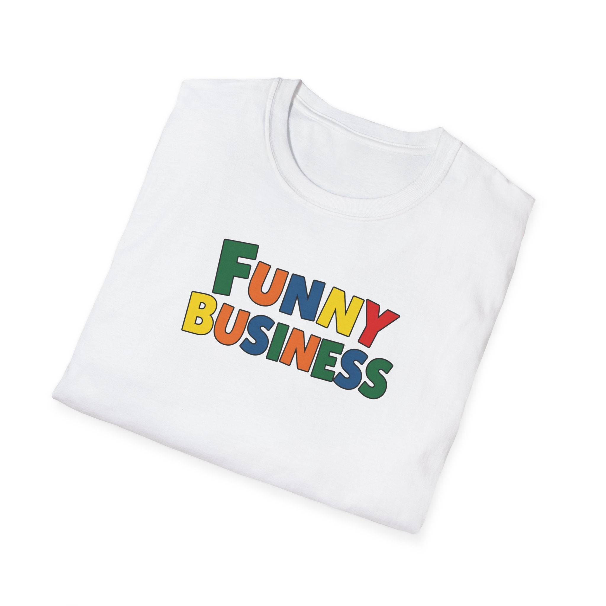 Funny Business T-Shirt