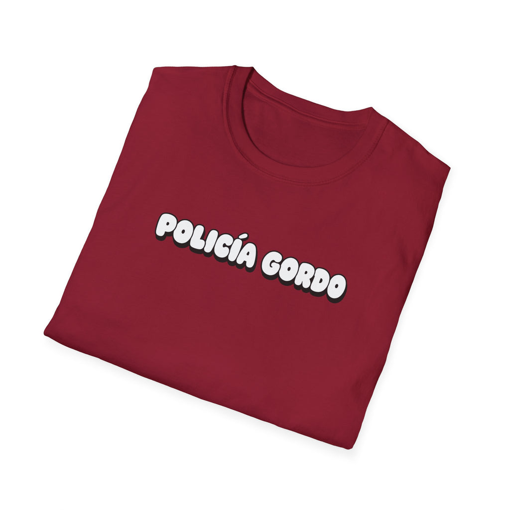 Policia Gordo T-Shirt