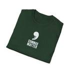 Commas Matter T-Shirt