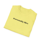 Personality Hire T-Shirt