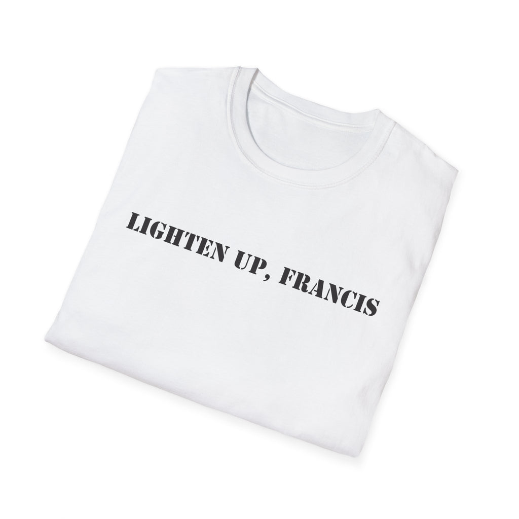 Lighten Up, Francis