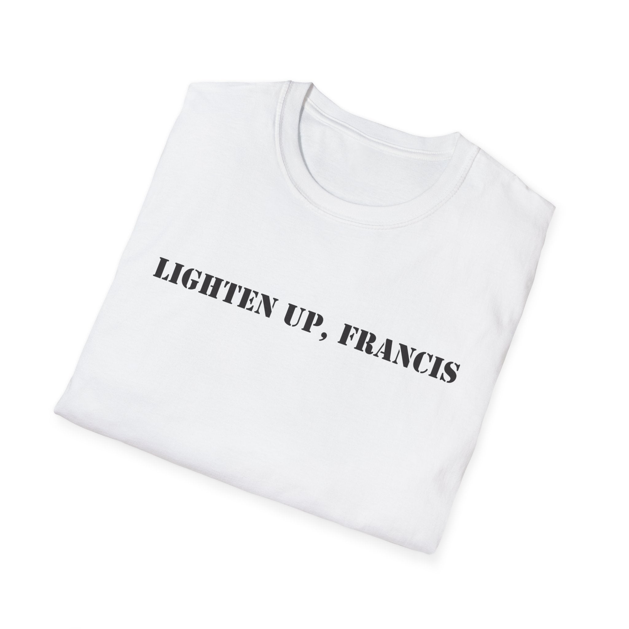 Lighten Up, Francis
