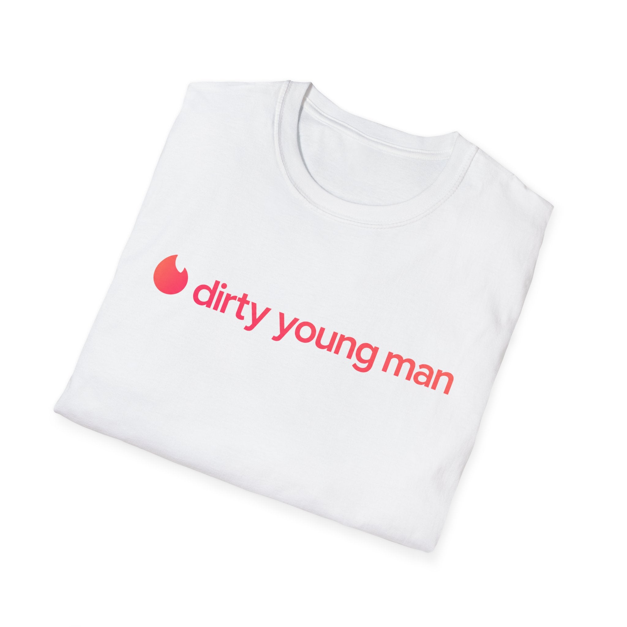 Dirty Young Man T-Shirt