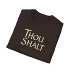 Thou Shalt T-Shirt