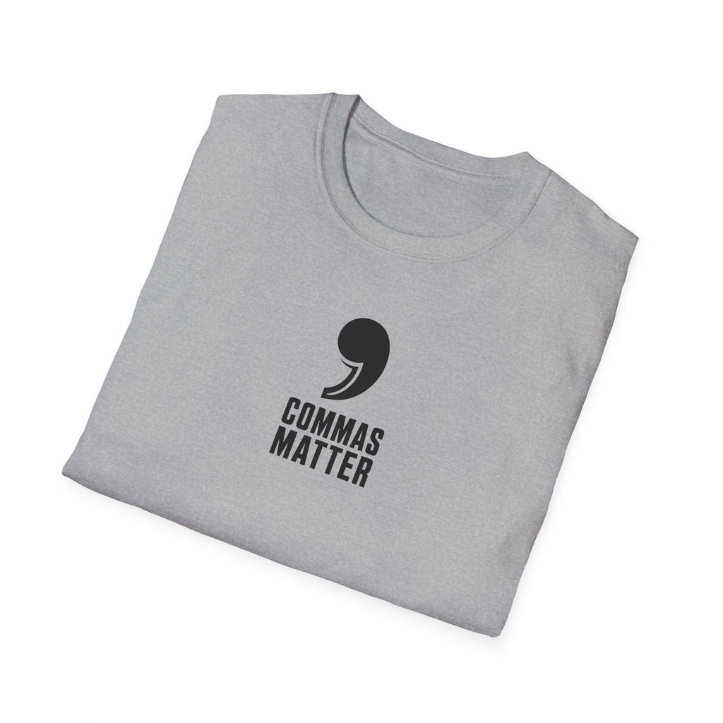 Commas Matter T-Shirt