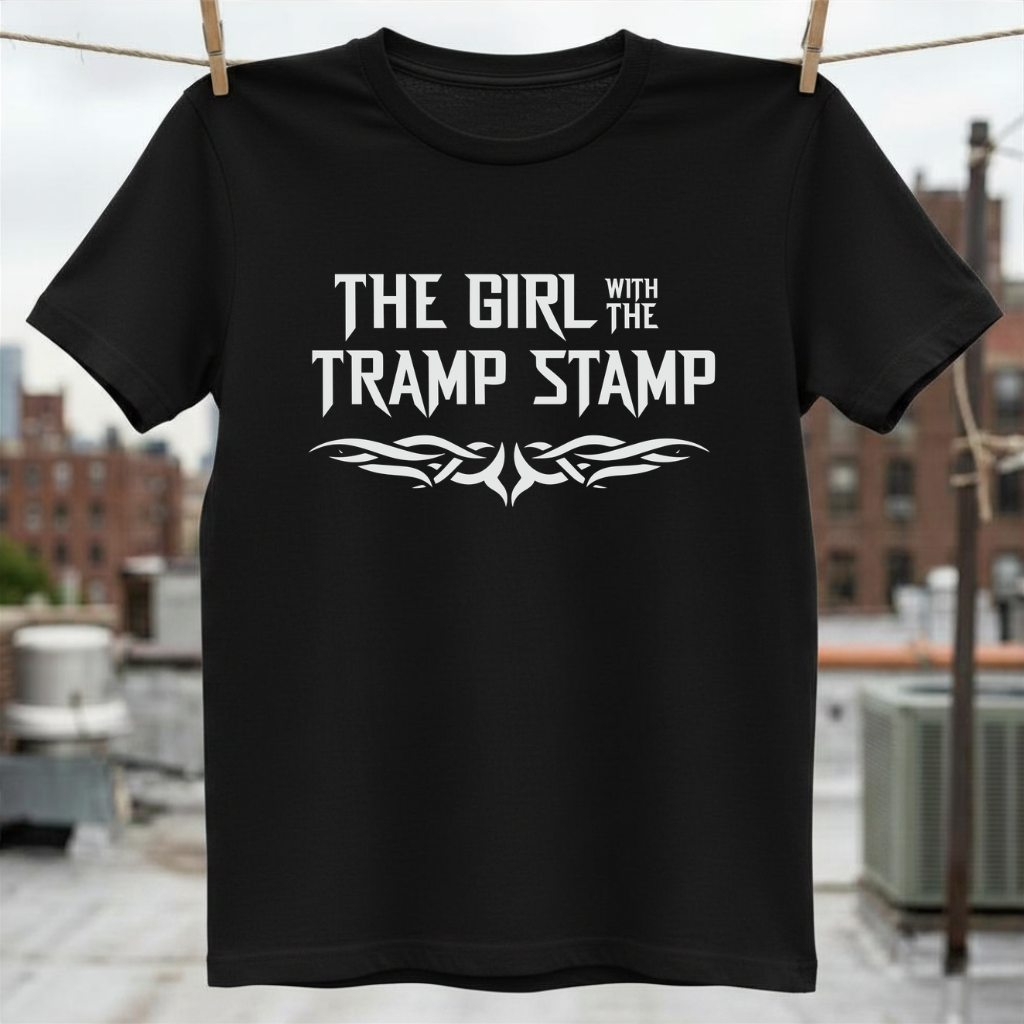 Girl with the Tramp Stamp T-Shirt