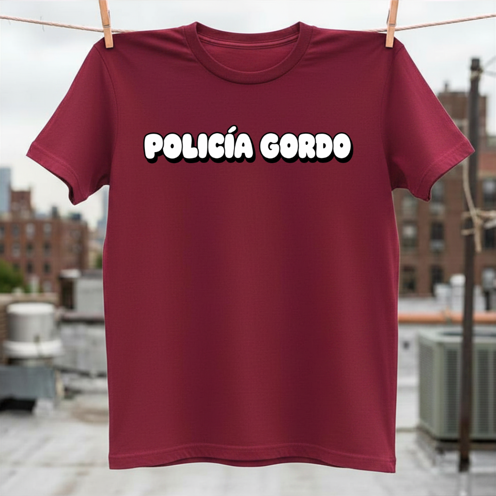 Policia Gordo T-Shirt