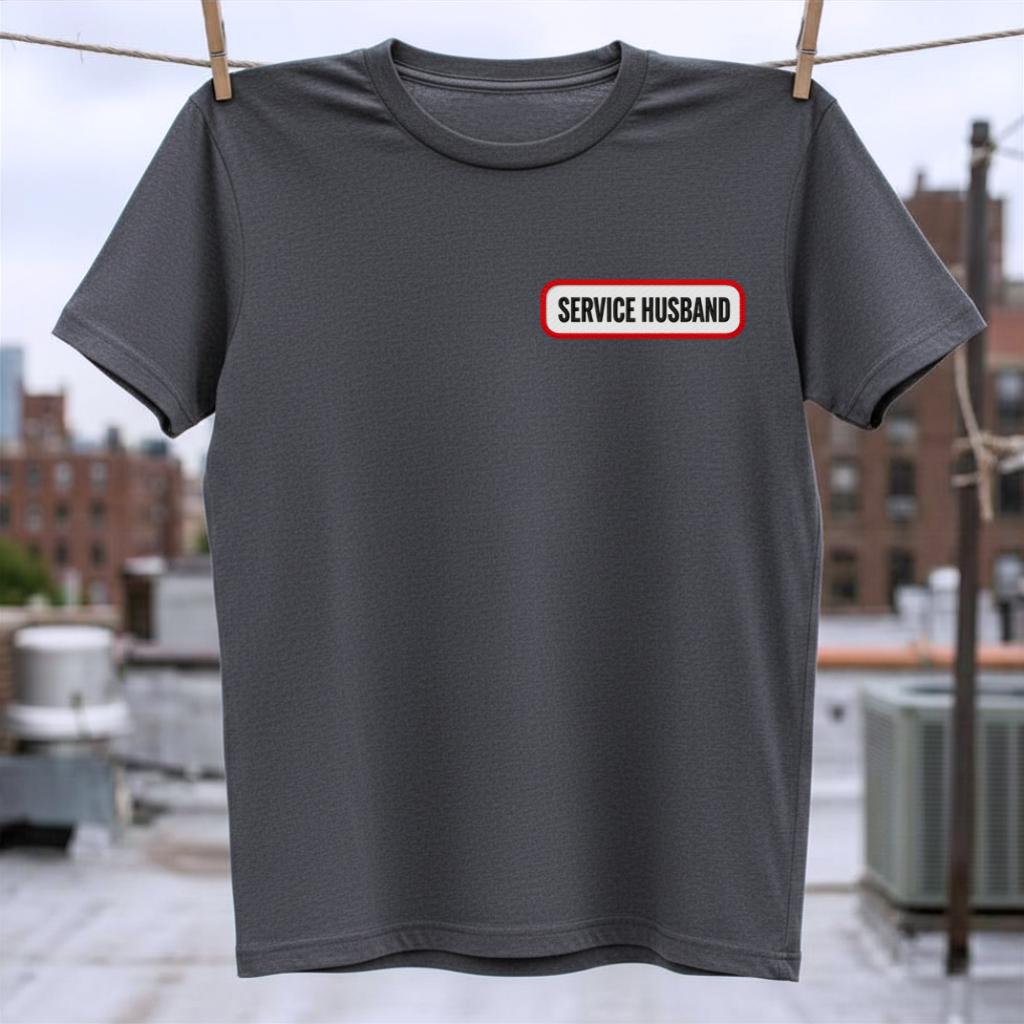 Service Husband T-Shirt