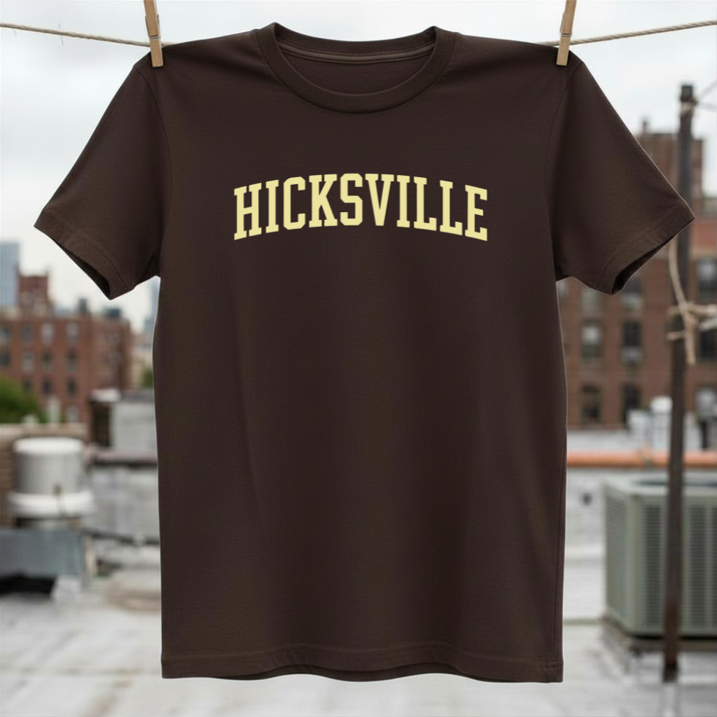 Hicksville T-Shirt