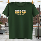 Big Spender T-Shirt