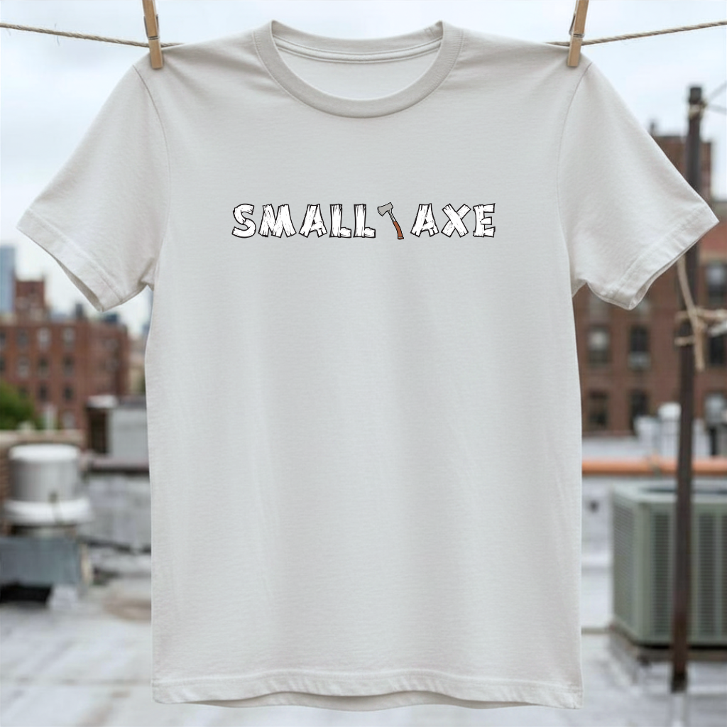 Small Axe T-Shirt