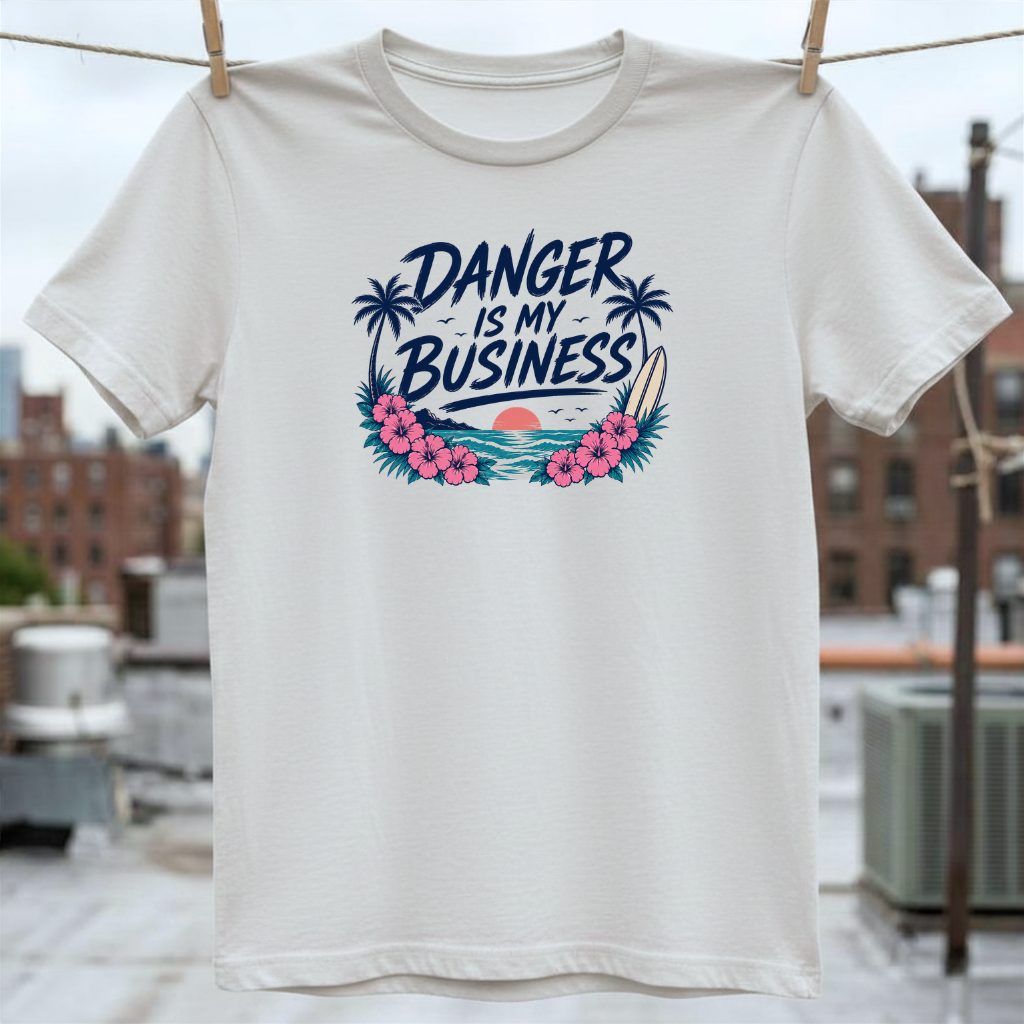Danger is My Business T-Shirt