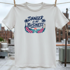 Danger is My Business T-Shirt