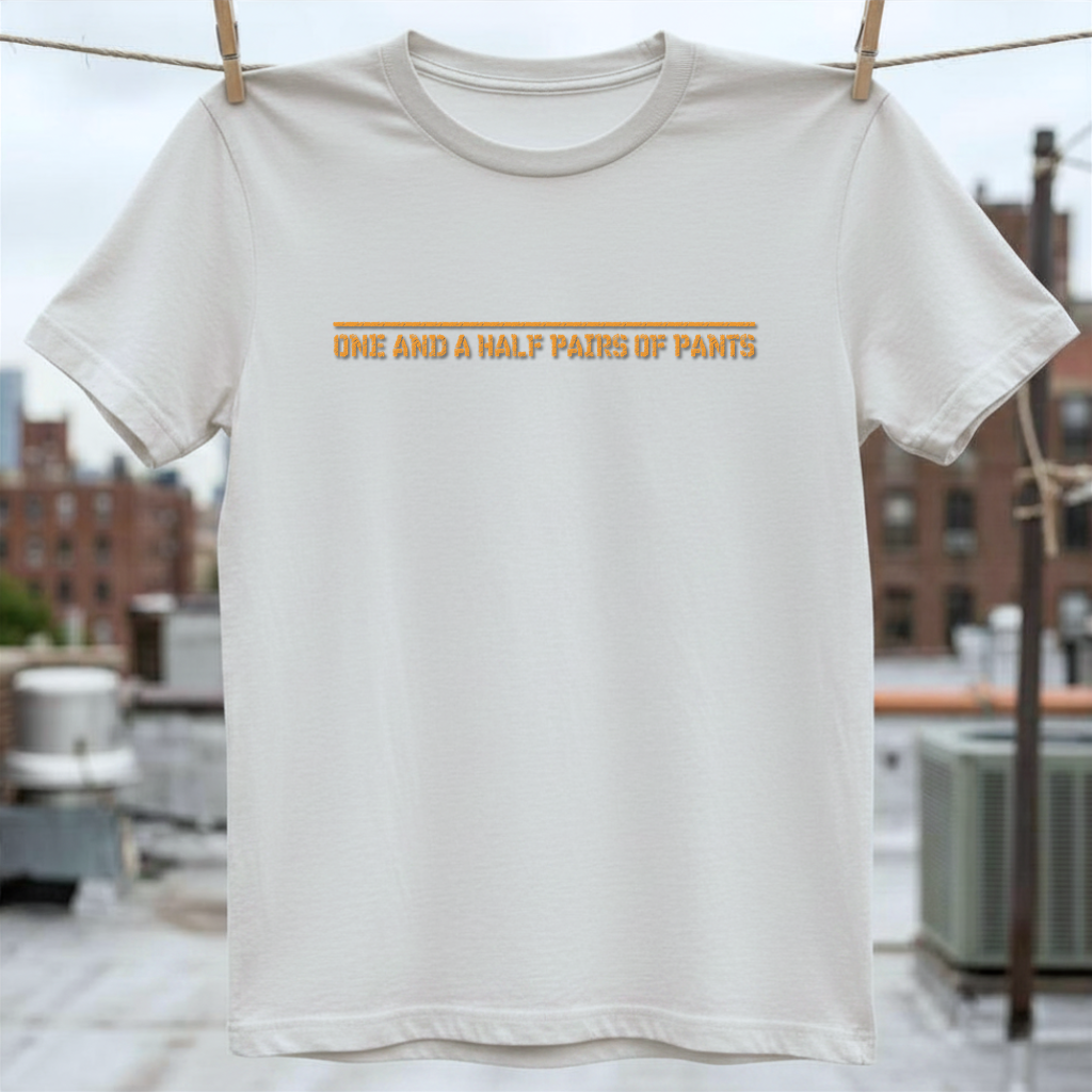 One and a Half Pairs T-Shirt