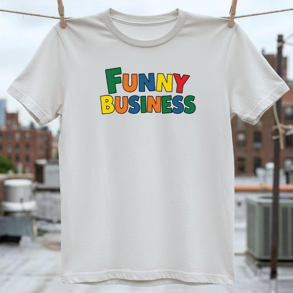 Funny Business T-Shirt
